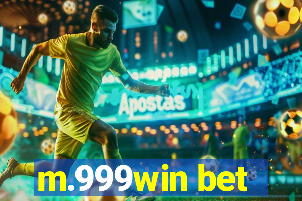 m.999win bet